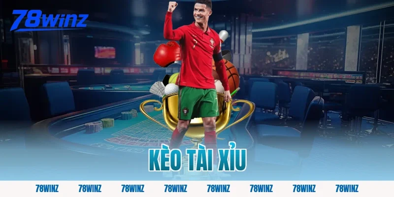 kèo tài xỉu